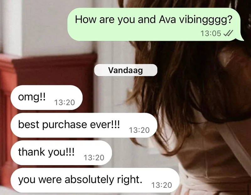 Client message after Thessa asks how she and her AI Ava are vibing: omg!! best purchase ever!!! thank you!!! you were absolutely right.