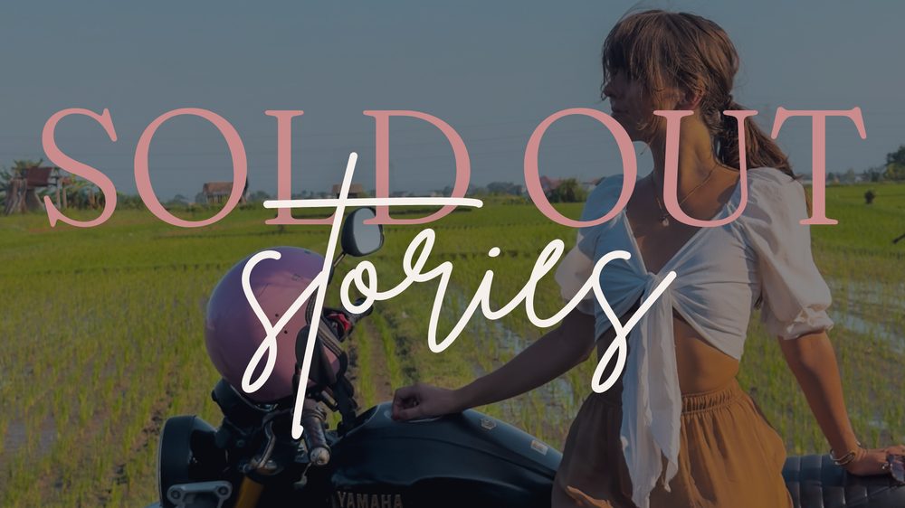 Sold Out Stories
